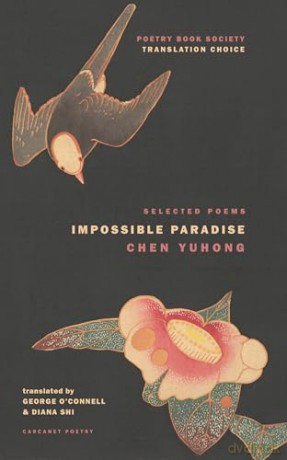 Impossible Paradise: Selected Poems - Yuhong Chen [KSIĄŻKA]
