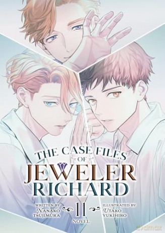 Case Files of Jeweler Richard (Light Novel) Vol. 11, The - Nanako Tsujimura [KSIĄŻKA]