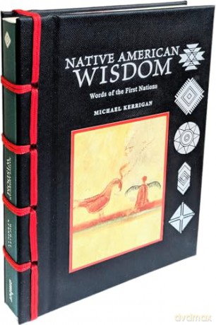 Native American Wisdom (Chinese Bound Mini) - Michael Kerrigan [KSIĄŻKA]