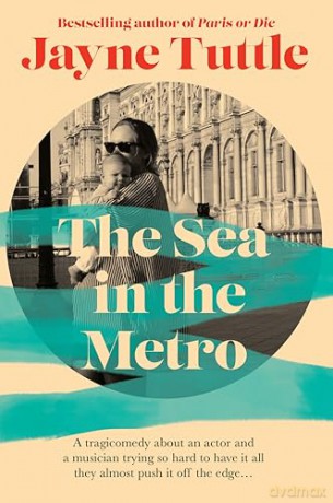 The Sea in the Metro: by Jayne Tuttle - Jayne Tuttle [KSIĄŻKA]