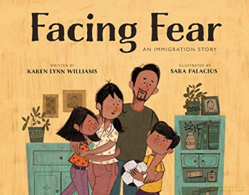 Facing Fear: An Immigration Story - Karen Lynn Williams [KSIĄŻKA]