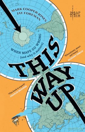 This Way Up: The brilliantly entertaining debut book from everyone's favourite YouTube geographers - Map Men [KSIĄŻKA]