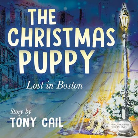 The Christmas Puppy: Lost in Boston - Tony Cail [KSIĄŻKA]