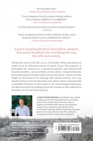 A Natural History of Empty Lots: Field Notes from Urban Edgelands, Back Alleys, and Other Wild Places - Christopher Brown [KSIĄŻKA]