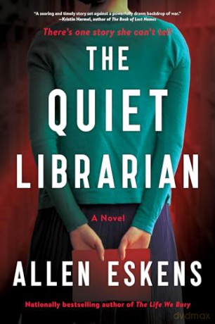 The Quiet Librarian: A Novel - Allen Eskens [KSIĄŻKA]