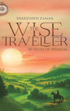 The Wise Traveller: 50 Pages of Wisdom - Shahzadeh Zaman [KSIĄŻKA]
