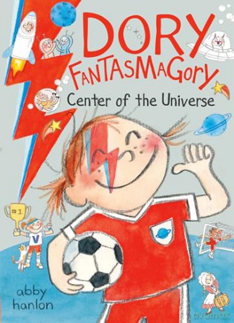 Dory Fantasmagory: Center of the Universe: 7 - Abby Hanlon [KSIĄŻKA]