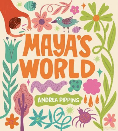 Maya's World - Andrea Pippins [KSIĄŻKA]