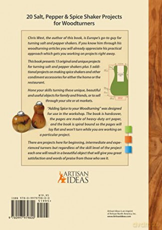 Adding Spice to Your Woodturning: 20 Salt, Pepper and Spice Shaker Projects for Woodturners - Chris West [KSIĄŻKA]