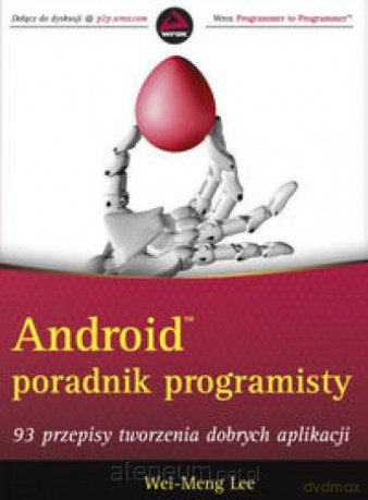 Android. Poradnik programisty [KSIĄŻKA]