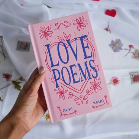 Love Poems - Rupi Kaur [KSIĄŻKA]