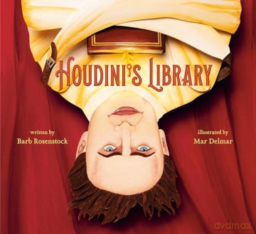 Houdini's Library: How Books Created the World's Greatest Magician - Mar Delmar [KSIĄŻKA]