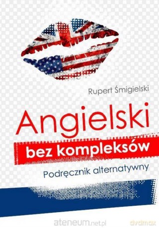 Angielski bez kompleksów [KSIĄŻKA]