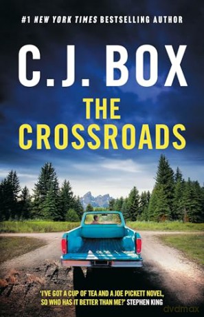 The Crossroads (Joe Pickett) - C.J. Box [KSIĄŻKA]
