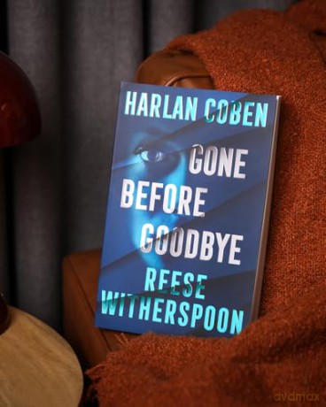 Gone Before Goodbye: The gripping new mystery thriller from the bestselling crime author and award-winning actress - Reese Witherspoon [KSIĄŻKA]
