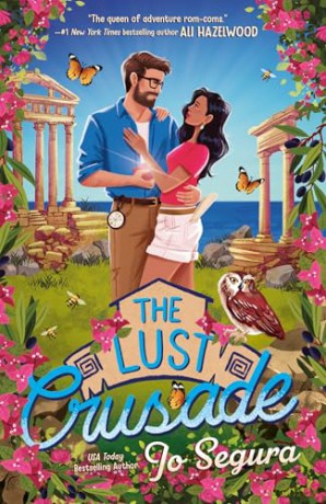 The Lust Crusade - Jo Segura [KSIĄŻKA]