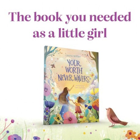 Your Worth Never Wavers: Discover True Beauty As a Girl Made by God - Laura; Ugolotti, Sara Wifler [KSIĄŻKA]