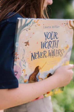 Your Worth Never Wavers: Discover True Beauty As a Girl Made by God - Laura; Ugolotti, Sara Wifler [KSIĄŻKA]