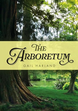 The Arboretum - Gail Harland [KSIĄŻKA]