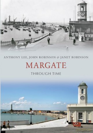 Margate Through Time - Anthony Lee [KSIĄŻKA]