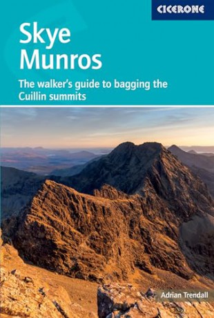 Skye Munros: The walker's guide to bagging the Cuillin summits (Cicerone Guides) - Adrian Trendall [KSIĄŻKA]