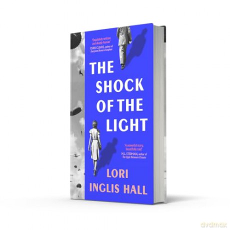 The Shock of the Light: 2026's most heartbreaking literary debut - Lori Inglis Hall [KSIĄŻKA]