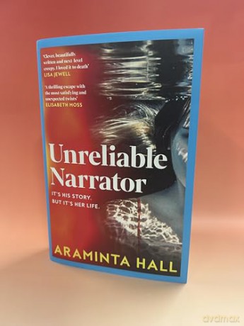 Unreliable Narrator: The Addictive Psychological Suspense Novel From The Author Of The Hotly Anticipated Apple TV Series Imperfect Women - Araminta Hall [KSIĄŻKA]