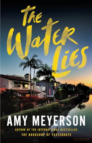The Water Lies - Amy Meyerson [KSIĄŻKA]