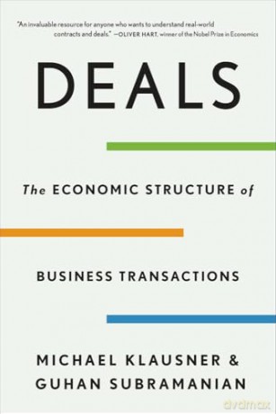 Deals: The Economic Structure of Business Transactions - Michael,Subramanian, Guhan Klausner [KSIĄŻKA]