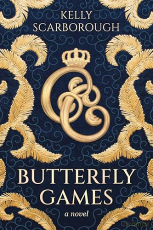 Butterfly Games: A Novel - Kellly Scarborough [KSIĄŻKA]
