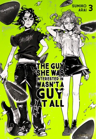 The Guy She Was Interested In Wasn't a Guy at All, Vol. 3: Volume 3 - Sumiko Arai [KOMIKS]