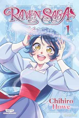 Raven Saga Volume One: A WEBTOON Unscrolled Graphic Novel - Chihiro Howe [KOMIKS]