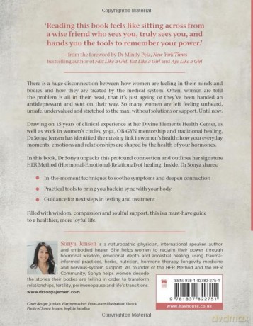 Heal Your Hormones, Reclaim Yourself: Connect the Dots Between Hormonal Chaos, Emotional Overload and Relationship Pain with the HER Method - Dr. Sonya Jensen ND [KSIĄŻKA]