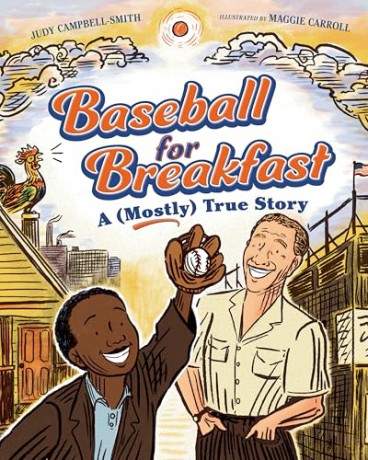 Baseball for Breakfast: A (Mostly) True Story - Judy Campbell-Smith [KSIĄŻKA]