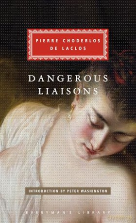 Dangerous Liaisons (Everyman's Library CLASSICS) - Pierre Choderlos de Laclos [KSIĄŻKA]
