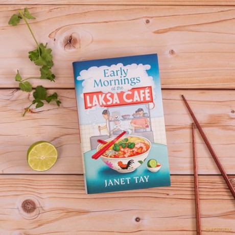 Early Mornings at the Laksa Cafe: A heartwarming Malaysian novel about food and culture - Janet Tay [KSIĄŻKA]