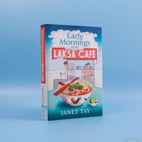 Early Mornings at the Laksa Cafe: A heartwarming Malaysian novel about food and culture - Janet Tay [KSIĄŻKA]