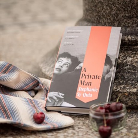 A Private Man: 'Lush, evocative and sexy' The Sunday Times - Stephanie Sy-Quia [KSIĄŻKA]