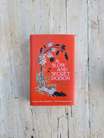 A Slow and Secret Poison - Carmella Lowkis [KSIĄŻKA]