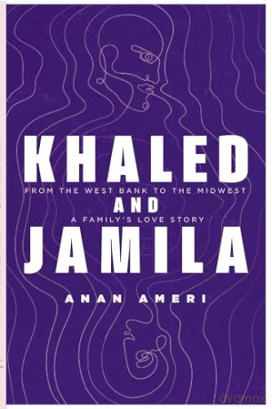 Khaled and Jamila - Anan Ameri [KSIĄŻKA]