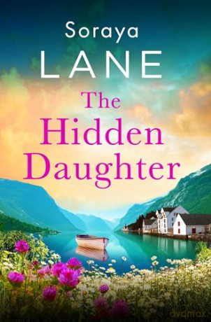 The Hidden Daughter - Soraya Lane [KSIĄŻKA]
