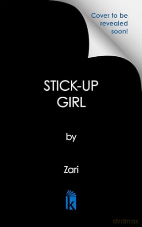 Stick-Up Girl - Zari [KSIĄŻKA]