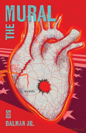 The Mural: A Novel - Sid Balman [KSIĄŻKA]