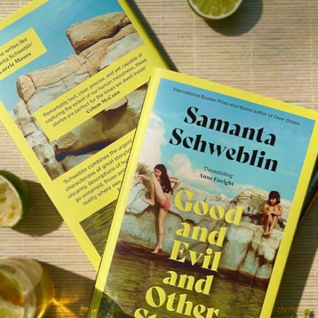 Good and Evil and Other Stories: from the three-time International Booker nominated author of Fever Dream - Samanta Schweblin [KSIĄŻKA]