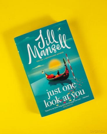 Just One Look At You: 'There is nothing like a Jill Mansell book to make the world feel better' Milly Johnson - Jill Mansell [KSIĄŻKA]