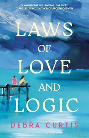 Laws of Love and Logic - Debra Curtis [KSIĄŻKA]