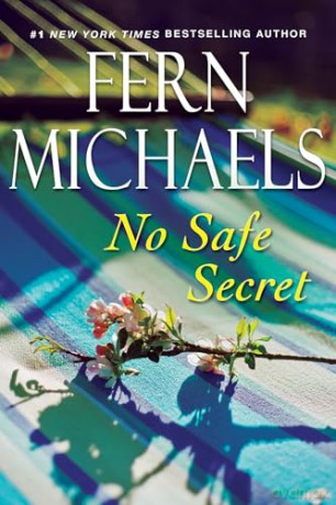 No Safe Secret - Fern Michaels [KSIĄŻKA]