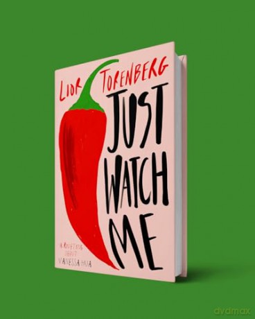 Just Watch Me - Lior Torenberg [KSIĄŻKA]