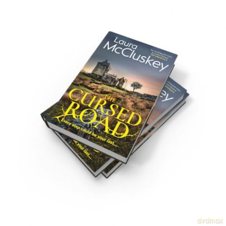 The Cursed Road: A gripping and atmospheric new detective crime thriller set in the Scottish Highlands - Laura McCluskey [KSIĄŻKA]