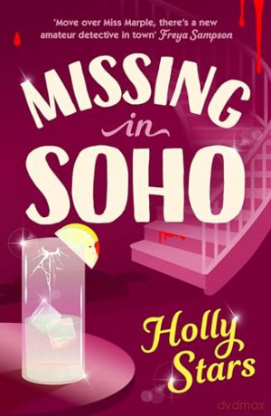 Missing in Soho: 'Misty Divine is the superhero the world needs right now' DRAG RACE'S JUJUBEE - Holly Stars [KSIĄŻKA]